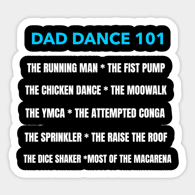 DAD DANCE 101 Sticker by TeeNZ